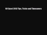 Read 101 Excel 2013 Tips Tricks and Timesavers Ebook Free