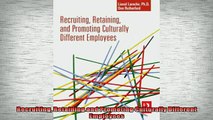 READ book  Recruiting Retaining and Promoting Culturally Different Employees  FREE BOOOK ONLINE