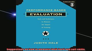 EBOOK ONLINE  Performance Based Evaluation Tools and Techniques to Measure the Impact of Training  FREE BOOOK ONLINE