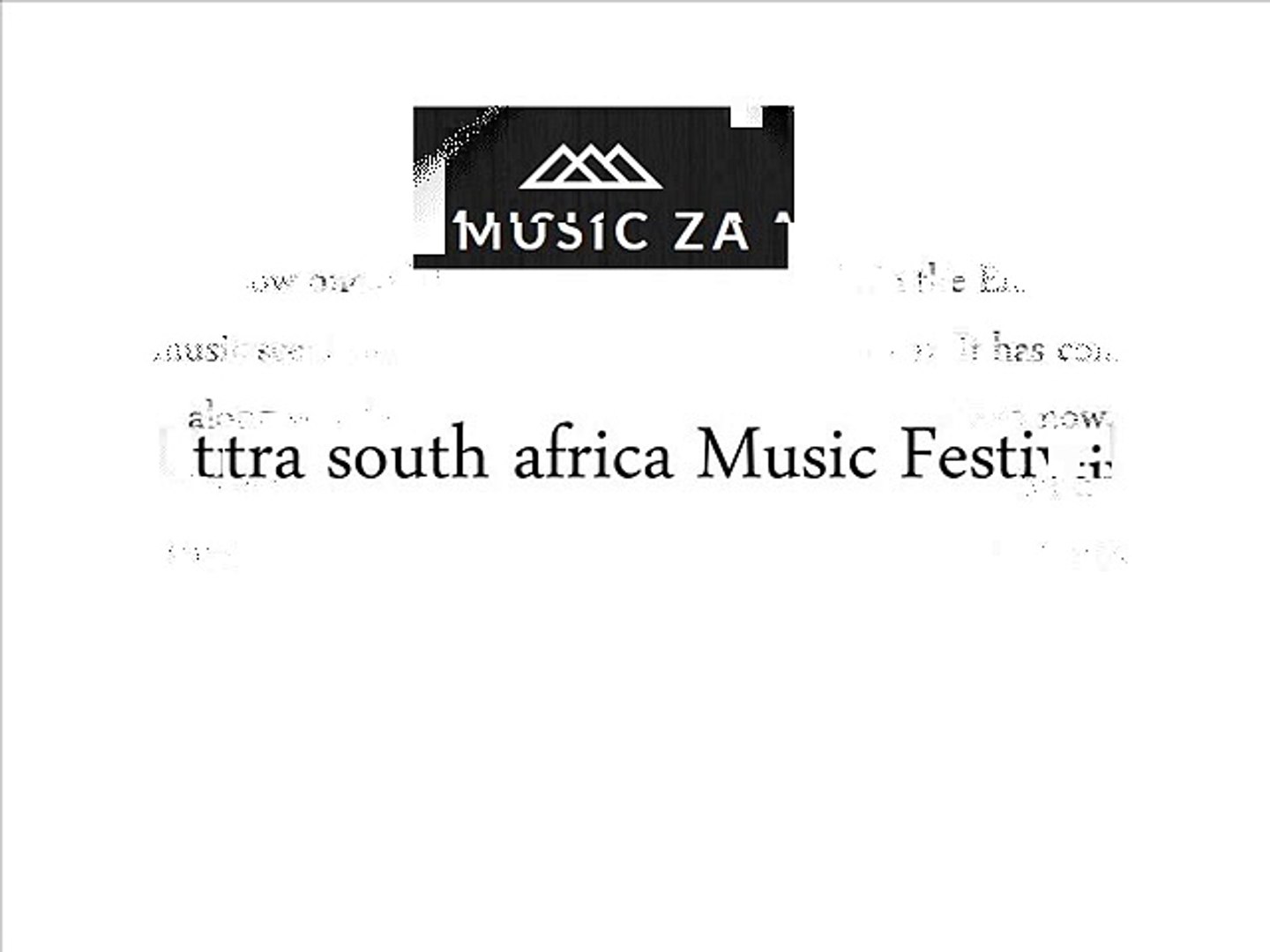 Ultra south africa Music Festival