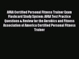 PDF AFAA Certified Personal Fitness Trainer Exam Flashcard Study System: AFAA Test Practice