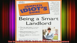 READ FREE Ebooks  The Complete Idiots Guide to Being a Smart Landlord Online Free