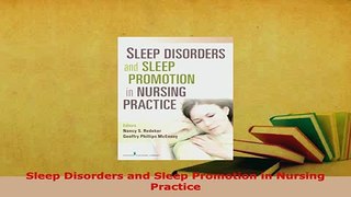 PDF  Sleep Disorders and Sleep Promotion in Nursing Practice Free Books