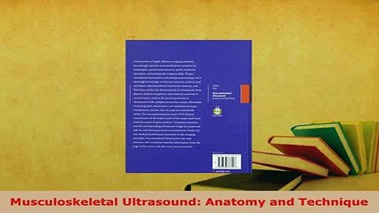 Download  Musculoskeletal Ultrasound Anatomy and Technique Download Online