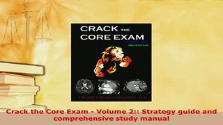 PDF  Crack the Core Exam  Volume 2 Strategy guide and comprehensive study manual Ebook