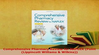Download  Comprehensive Pharmacy Review for NAPLEX Point Lippincott Williams  Wilkins Free Books
