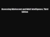 Read Assessing Adolescent and Adult Intelligence Third Edition Ebook Free