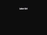 Download Laker Girl Free Books