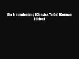 Read Die Traumdeutung (Classics To Go) (German Edition) Ebook Free