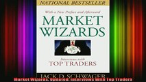 READ book  Market Wizards Updated Interviews With Top Traders Full Free