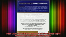 READ book  Trade Like a Stock Market Wizard How to Achieve Super Performance in Stocks in Any Market Free Online