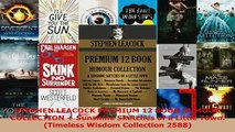 PDF  STEPHEN LEACOCK PREMIUM 12 BOOK HUMOUR COLLECTION  Sunshine Sketches of a Little Town Download Full Ebook