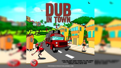 Selekta Faya Gong - Dub In Town Riddim mix 2016