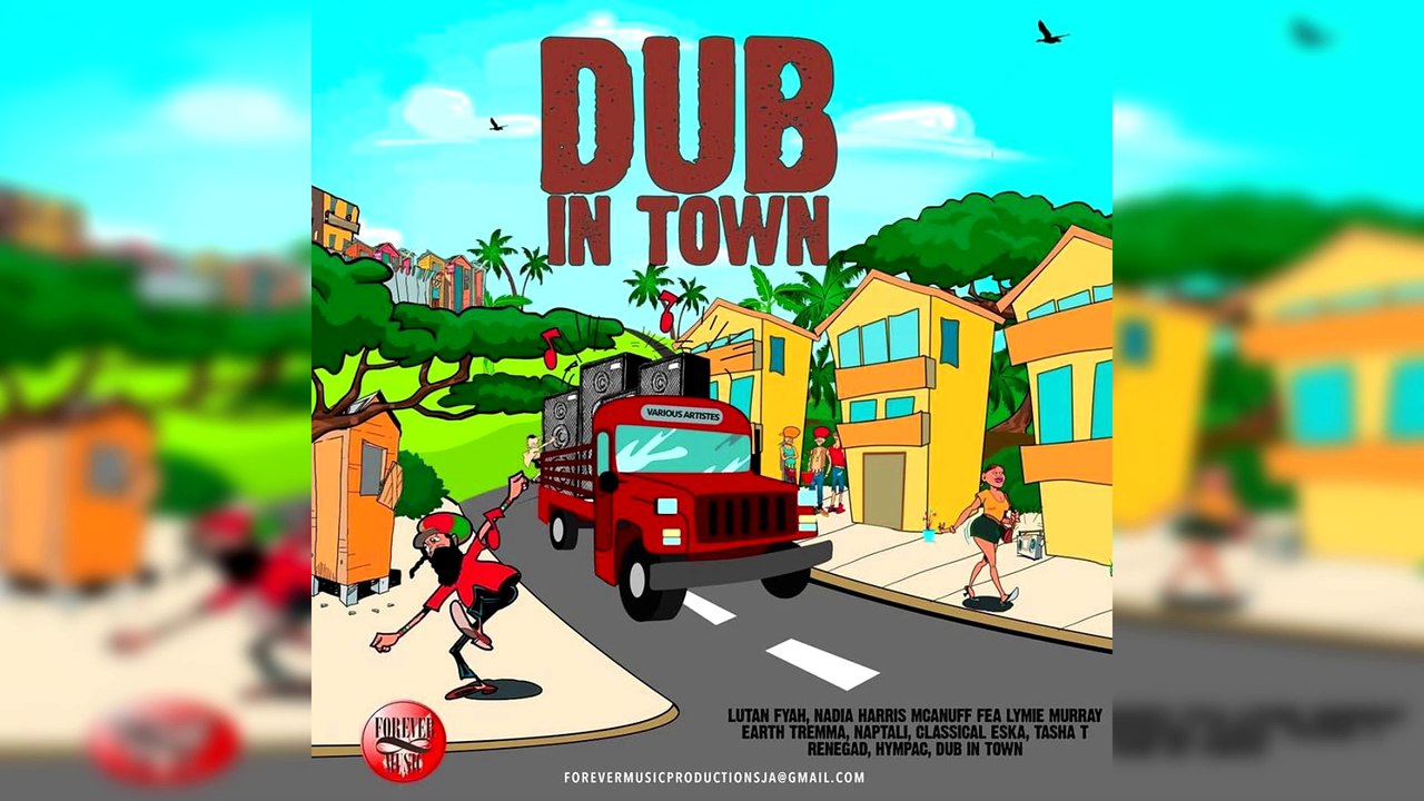 Selekta Faya Gong - Dub In Town Riddim mix 2016