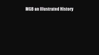 [Read Book] MGB an Illustrated History  EBook