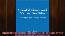 READ book  Capital Ideas and Market Realities Option Replication Investor Behavior and Stock Market Free Online