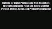 [PDF] Lighting for Digital Photography: From Snapshots to Great Shots (Using Flash and Natural