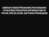 [PDF] Lighting for Digital Photography: From Snapshots to Great Shots (Using Flash and Natural