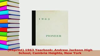 Download  Reprint 1963 Yearbook Andrew Jackson High School Cambria Heights New York Download Full Ebook