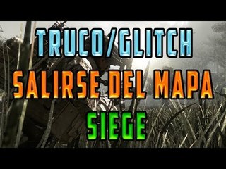 COD: GHOSTS - TRUCO / CHEAT / GLITCH SALIRSE DEL MAPA SIEGE