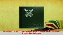 PDF  Reprint 1967 Yearbook Sunnyslope High School Phoenix Arizona PDF Full Ebook