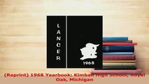 PDF  Reprint 1968 Yearbook Kimball High School Royal Oak Michigan PDF Online