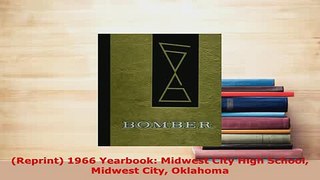 PDF  Reprint 1966 Yearbook Midwest City High School Midwest City Oklahoma Download Full Ebook