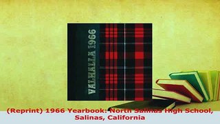 PDF  Reprint 1966 Yearbook North Salinas High School Salinas California Download Online