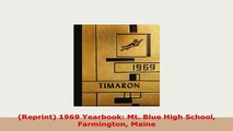 PDF  Reprint 1969 Yearbook Mt Blue High School Farmington Maine Read Online