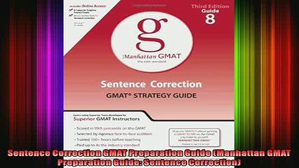 READ book  Sentence Correction GMAT Preparation Guide Manhattan GMAT Preparation Guide Sentence Full Free