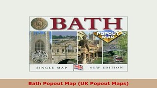 Download  Bath Popout Map UK Popout Maps Read Online