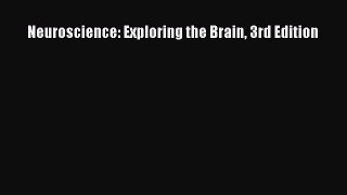 PDF Neuroscience: Exploring the Brain 3rd Edition  EBook