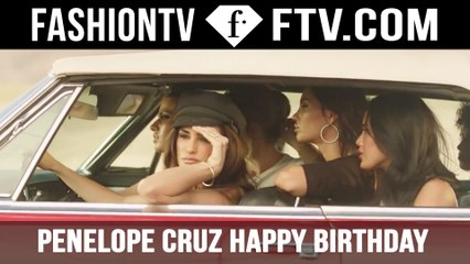 Penelope Cruz Happy Birthday | FTV.com