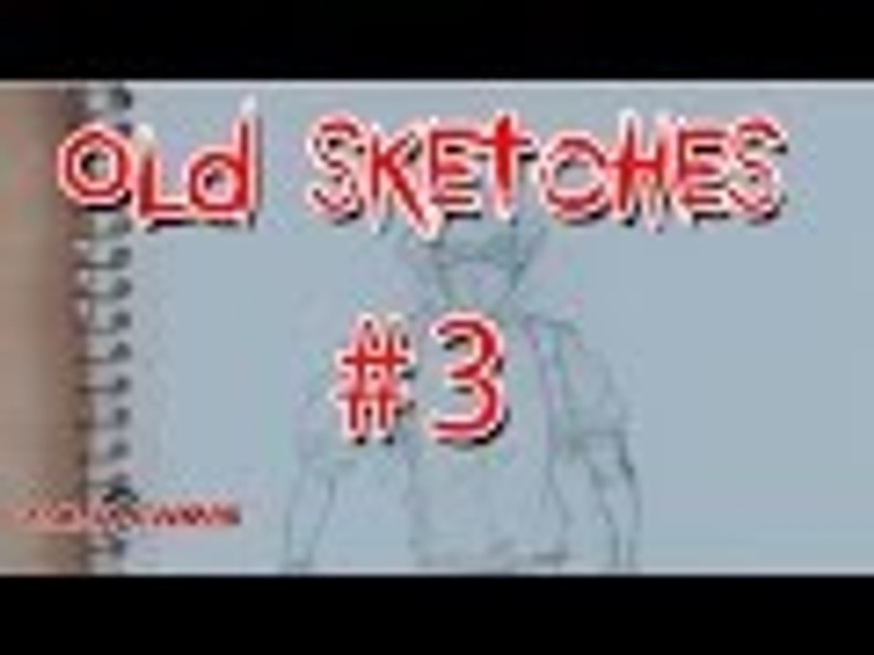 OldSketches 3 | TBT Sketches | Yah I know its Friday....