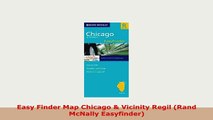 Download  Easy Finder Map Chicago  Vicinity Regil Rand McNally Easyfinder PDF Full Ebook