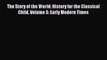 Read The Story of the World: History for the Classical Child Volume 3: Early Modern Times Ebook