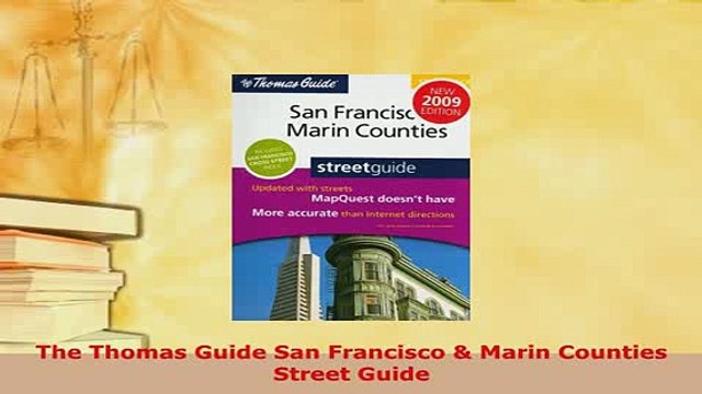 PDF The Thomas Guide San Francisco Marin Counties Street Guide Read Full Ebook