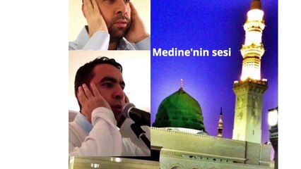Metin Demirtas. Medine aksam ezan. Mescidin minarelerinden dalgalanan yank _HAYYE ALEL FELAH_