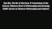 [Read book] Sun Bin: The Art of Warfare: A Translation of the Classic Chinese Work of Philosophy