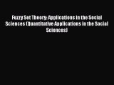 Ebook Fuzzy Set Theory: Applications in the Social Sciences (Quantitative Applications in the
