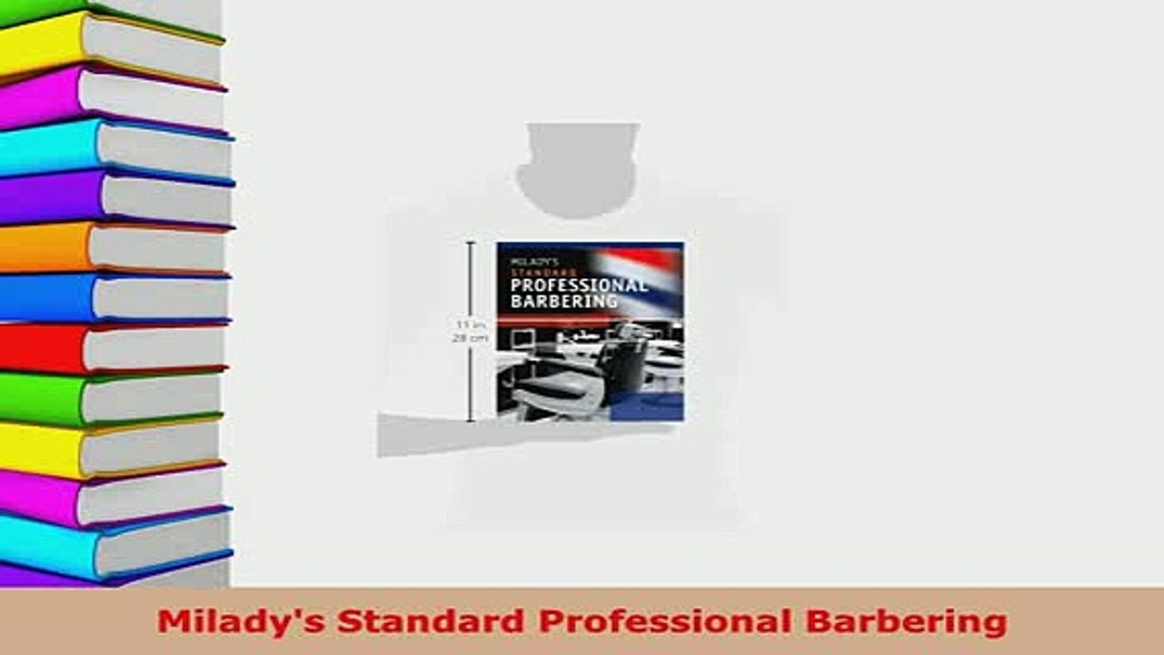 PDF  Miladys Standard Professional Barbering Read Online