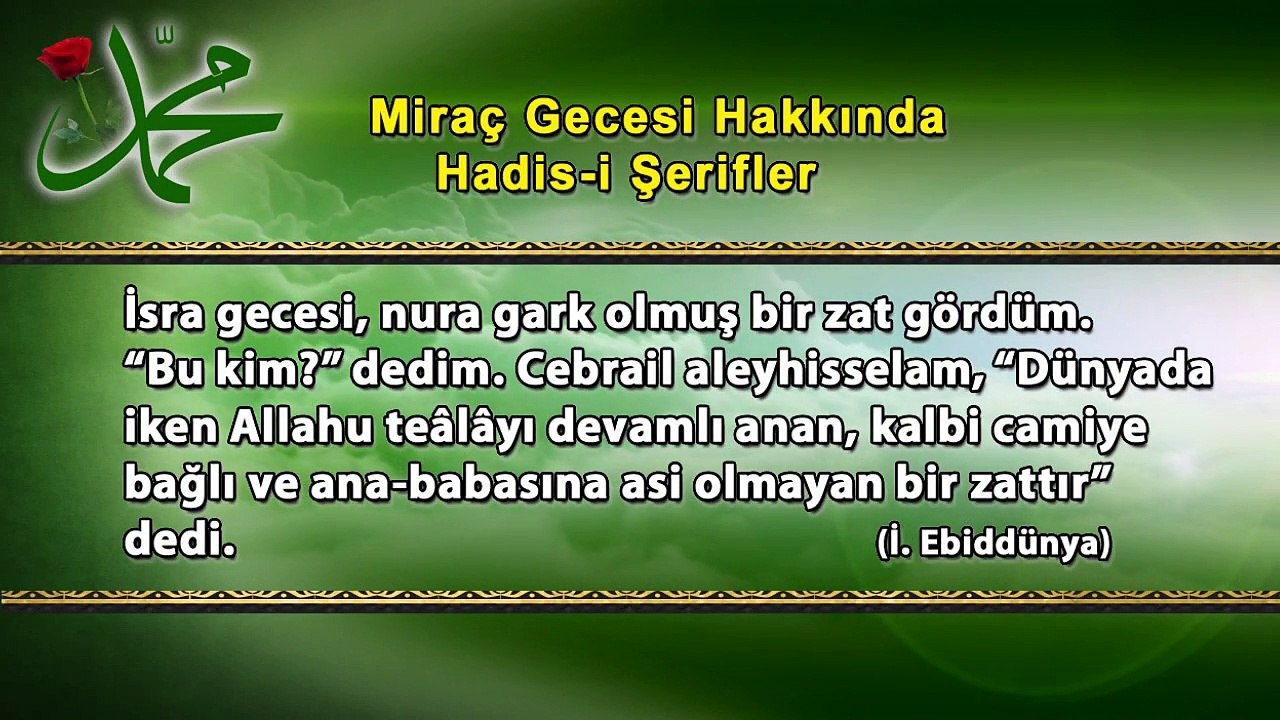 Miraç Gecesi Hakkında Hadisi Şerifler