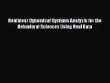 Ebook Nonlinear Dynamical Systems Analysis for the Behavioral Sciences Using Real Data Read