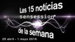 Las 15 notícias de la semana (25 Abril-1 Mayo abril) | Sensession