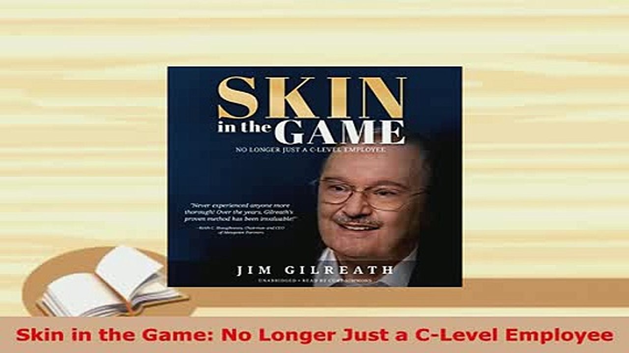 PDF  Skin in the Game No Longer Just a CLevel Employee PDF Full Ebook