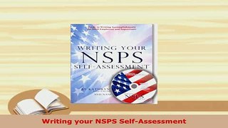 Download  Writing your NSPS SelfAssessment PDF Online