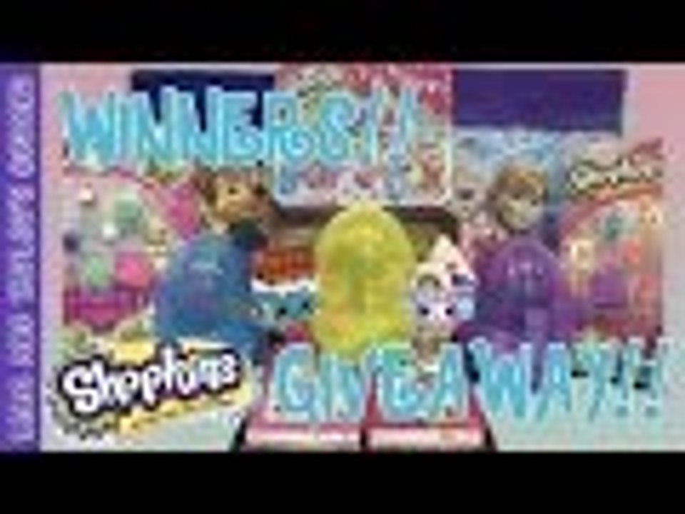 GIVEAWAY WINNERS and MORE SHOPKINS GIVEAWAY *CLOSED* | Liam and Taylor's Corner