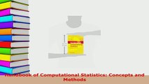 PDF  Handbook of Computational Statistics Concepts and Methods  EBook