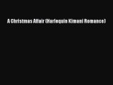 [PDF] A Christmas Affair (Harlequin Kimani Romance) [Read] Online