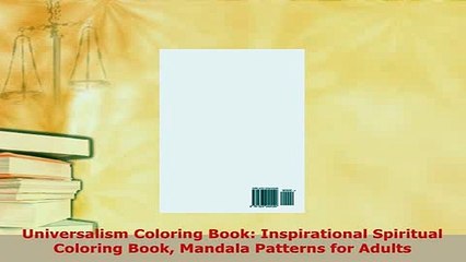 Download  Universalism Coloring Book Inspirational Spiritual Coloring Book Mandala Patterns for  Read Online